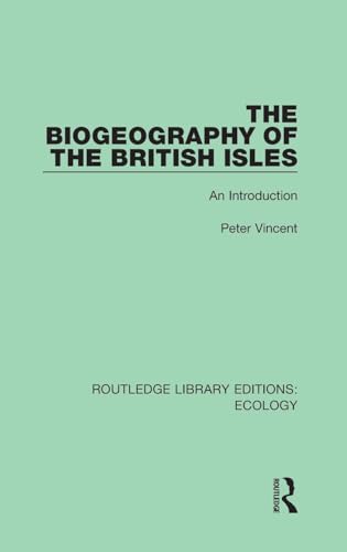 The Biogeography of the British Isles: An Introduction: 17