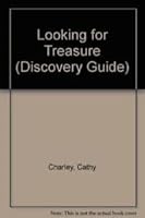 Looking for Treasure (A Discovery Guide) 0861015134 Book Cover