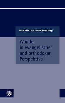 Paperback Wunder in Evangelischer Und Orthodoxer Perspektive [German] Book