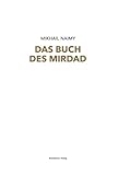 Das Buch des Mirdad - Mikhail Naimy 