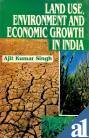 M.D. Publications Land use, environment and economic growth in India