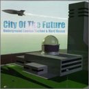 City of the Future [Audio CD]