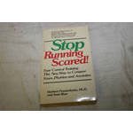 Stop Running Scared!: Fear Control Training: How to Conquer your Fears, Phobias, and Anxieties (A Dell book) 0892560347 Book Cover