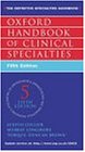 Oxford Handbook of Clinical Specialities (Oxford Medical Publications)