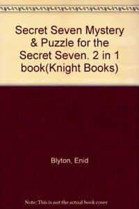 Paperback "Secret Seven Mystery" and "Puzzle for the Secret Seven" (Secret Seven Bumper Doubles) (Knight Books) Book