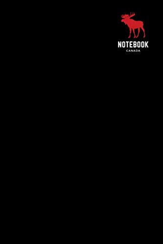 Notebook: Canada Moose Cover with Blank Lined Journal-Unlined Notebook for Students Kids