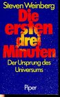 Die ersten drei Minuten - Steven Weinberg 
