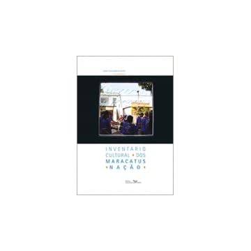 Capa do livro Inventário cultural dos Maracatus Nação