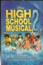 High School Musical 2: La novela. Basado en película original Disney Channel. 8484414132 Book Cover