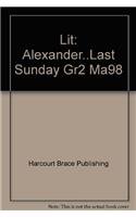 Paperback Lit: Alexander..Last Sunday Gr2 Ma98 Book