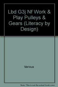 Paperback Work and Play: Pulleys and Gears: Leveled Reader Grade 3 Book