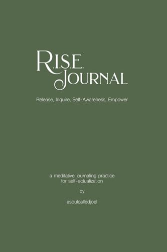 R.I.S.E. Journal: A Meditative Journaling Practice for Self-Actualization image 3