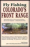 Paperback Fly Fishing Colorado's Front Range Book