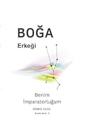 Boga Erkegi (Burçlar Serisi) 6259374518 Book Cover