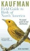 Kaufman Field Guide to Birds of North America (Kaufman Field Guides)