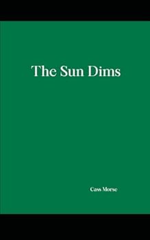 Paperback The Sun Dims Book