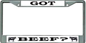 Got Beef Chrome License Plate Frame, Car Tag Frame, License Plate Holder, Car Plate Frame, Auto License Plate Frame.