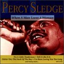 When a Man Loves a Woman [Audio CD] Sledge, Percy