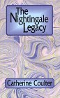 The Nightingale Legacy (Legacy Trilogy) [Large Print] 0783812450 Book Cover