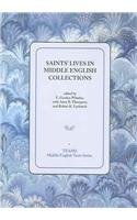 Saints' Lives In Middle English Collections (TEAMS Middle English Texts Series)