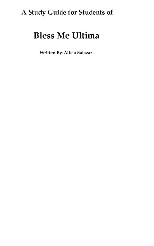 A Study Guide for Students of Bless Me Ultima (English Edition)