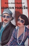 Paperback Gospodin pogresni [Serbian] Book