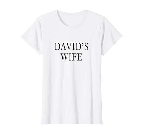 David's Wife T-Shirt