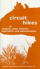Circuit Hikes in Virginia, West Virginia, Maryland, and Pennsylvania 0915746492 Book Cover