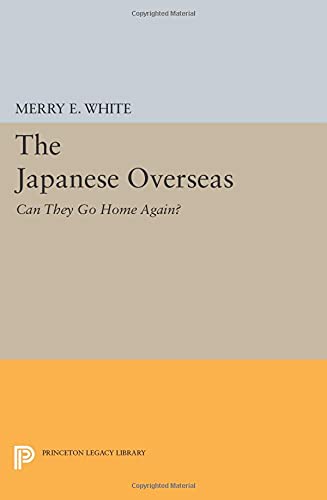 The Japanese Overseas: Can They Go Home Again?
