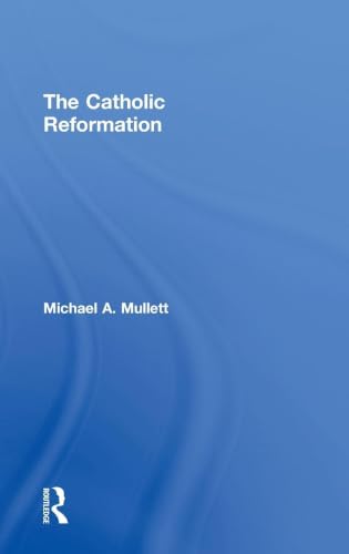 The Catholic Reformation view 2
