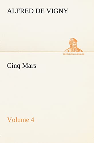 Cinq Mars - Volume 4