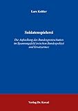  Soldatenspielerei – Die Aufstellung des Bundesgrenzschutzes im Spannungsfeld zwischen Bundespolizei und Ersatzarmee (Studien zur Zeitgeschichte)