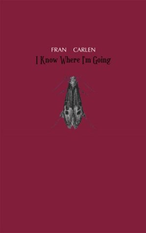 I Know Where I'm Going (Adventures in Poetry)