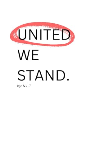 UNITED WE STAND (The Unity in US Collection)