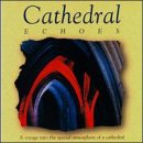 Cathedral Echoes