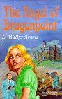 The Angel of Dragonpoint 0962968862 Book Cover