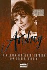 Audrey: Das Leben von Audrey Hepburn (Biographien. Bastei Lübbe Taschenbücher)