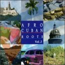  Afro Cuban Roots 2: Cuban Feelings - Bolero Era