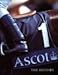 Produktbild Ascot: The History