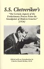 S.S. Chetverikov's 0965336263 Book Cover
