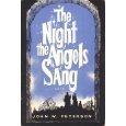 The Night the Angels Sang - A Christmas Cantata... B005OW6VAC Book Cover