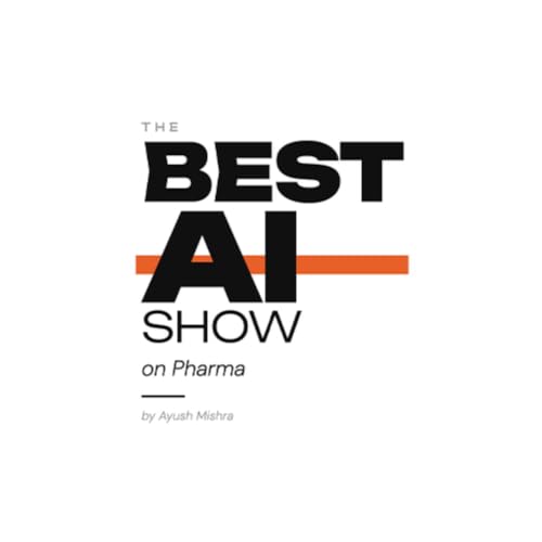 The Best AI Show on Pharma cover art