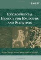 ENVIRONMENTAL BIOLOGY FOR ENGINEERS AND SCIENTISTS (HB 2005)