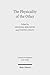 Produktbild The Physicality of the Other: Masks from the Ancient Near East and the Eastern Mediterranean (Orientalische Religionen in der Antike, Band 27)