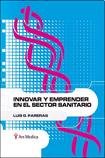 Innovar y emprender en el sector sanitario