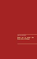Essai sur le projet des Etats Unis d'Afrique 2322018937 Book Cover