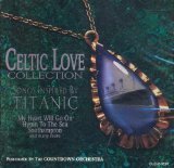 Celtic Love Collection: Songs Inspired by Titanic [Audio CD]