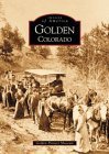 Golden, Colorado (Images of America)