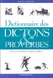 Mass Market Paperback Dictionnaire des dictons et proverbes [French] Book