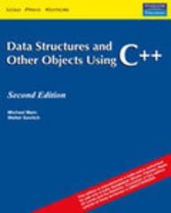 Data Structures and Other Objects Using C++: Michael Main ...
